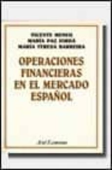 Operaciones financieras en el mercado espaÑol