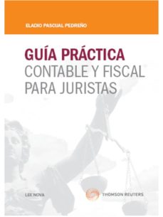 GuÍa prÁctica contable y fiscal para juristas