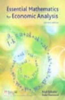 Essential mathematics for economic analysis (edición en inglés)