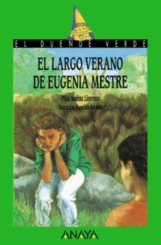 El largo verano de eugenia mestre (el duenede verde)