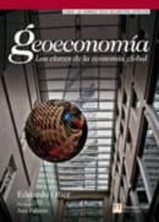 Geoeconomia: las claves de la economia global