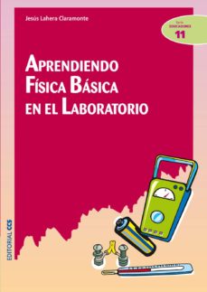 Aprendiendo fisica basica en el laboratorio