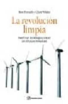 La revolucion limpia: invertir en tecnologia y crecer en el futur o inmediato