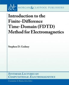 Introduction to the finite-difference time-domain (fdtd) method for electromagnetics