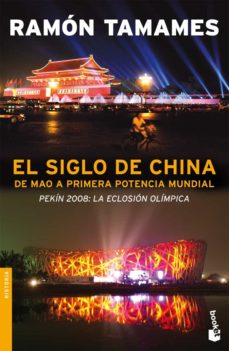 El siglo de china: de mao a primera potencia mundial