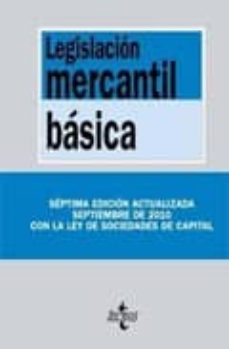 Legislacion mercantil basica (7ª ed.)