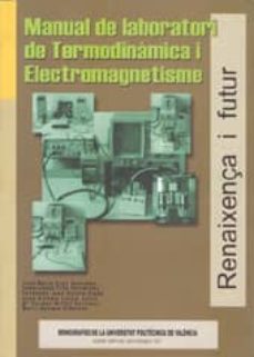 Manual de laboratori de termodinamica i electromagnetisme (edición en catalán)