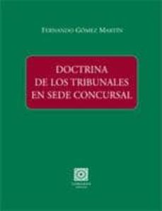 Doctrina de los tribunales en sede concursal