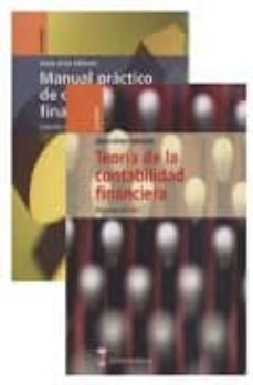 Teoria de la contabilidad financiera: manual practico de contabil idad financiera (2ª ed.)