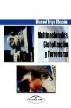 Multinacionales, globalizacion y terrorismo