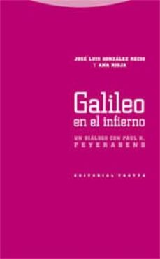 Galileo en el infierno: un dialogo con paul feyerabend