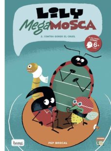 Lily mega mosca, vol. 2 (catalÀ) (edición en catalán)