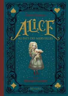 Alice au pays des merveilles (edición en francés)