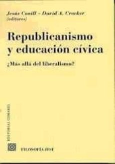 Republicanismo y educacion civica: ¿mas alla del liberalismo?