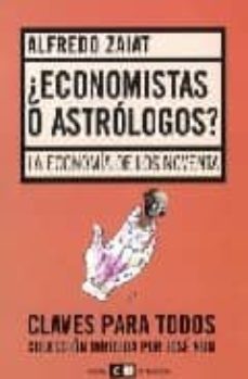 ¿economistas o astrologos?: la economia de los noventa