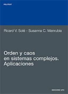 Orden y caos en sistemas: aplicaciones