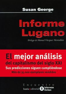 Informe lugano: como preservar el capitalismo en el siglo xxi (14 ª ed.)