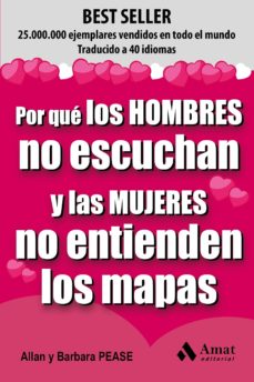 Por que los hombres no escuchan y las mujeres no entienden los mapas (4ª ed.)