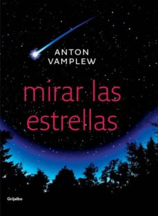 Mirar las estrellas