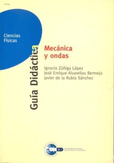 Mecanica y ondas: guia didactica (uned)