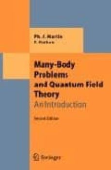 Many-body problems and quantum field theory: an introduction (2nd ed.) (edición en inglés)