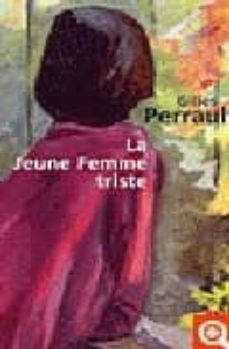 La jeune femme triste (edición en francés)