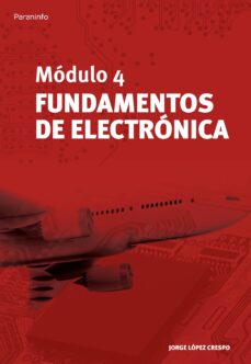 Modulo 4: fundamentos de electronica