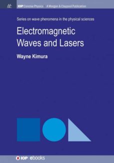 Electromagnetic waves and lasers