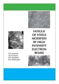 Fatigue of steels modified by high-intensity electron beams (edición en inglés)