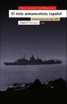 El ciclo armamentista espaÑol: una panoramica critica 1989-1999