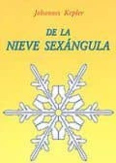 De la nieve sexangula