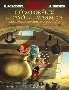 Como obelix cayo a la marmita del druida cuando era pequeÑo (aste rix)