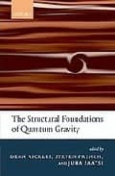 Structural foundations of quantum gravity (edición en inglés)