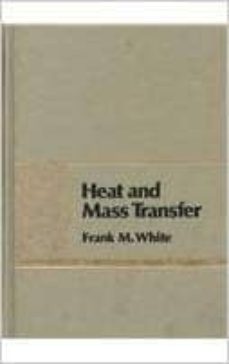 Heat and mass transfer (edición en inglés)