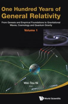 ONE HUNDRED YEARS OF GENERAL RELATIVITY