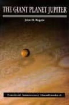 The giant planet jupiter (edición en inglés)