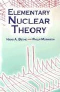 Elementary nuclear theory (2nd ed.) (edición en inglés)