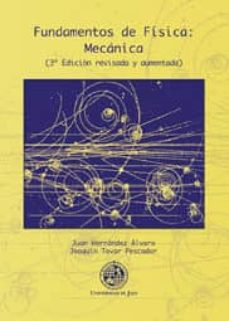 Fundamentos de fisica: mecanica (3ª edicion revisada y aumentada)