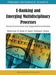 E-banking and emerging multidisciplinary processes