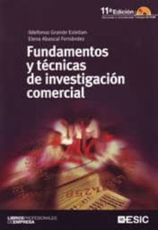 Fundamentos y tecnicas de investigacion comercial (11ª ed.)