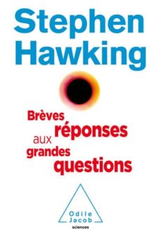 BrÈves rÉponses aux grandes questions de notre temps (edición en francés)