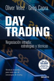 Day trading: negociacion intradia. estrategias y tacticas