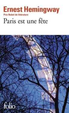 Paris est une fete (edición en francés)