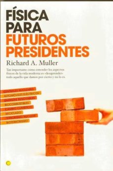 Fisica para futuros presidentes