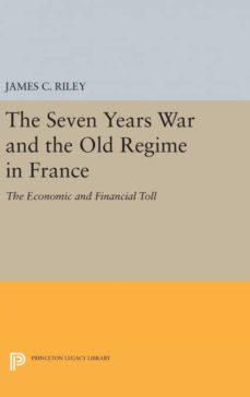 The seven years war and the old regime in france