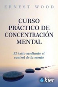 Curso practico de concentracion mental