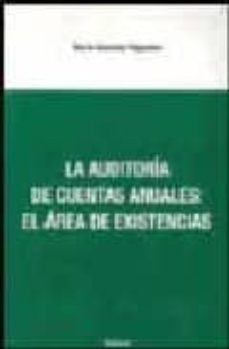 La auditoria de cuentas anuales: el area de existencia