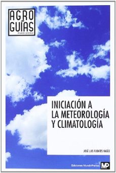 Iniciacion a la meteorologia y la climatologia