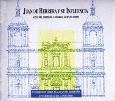 Juan de herrera y su influencia