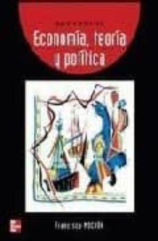 Economia: teoria y politica (5ª ed.)